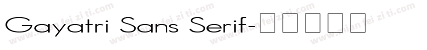 Gayatri Sans Serif字体转换